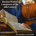 cover of cd: Russian Women Composers of the 18th Century